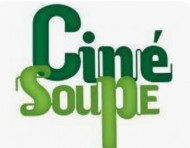 [Cinéma] Ciné Soupe