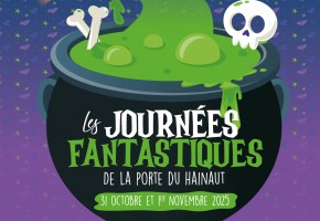 Les Journées Fantastiques de La Porte du Hainaut font leur grand retour !