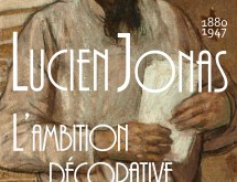 Lucien Jonas, peintre décorateur – Une exposition et des visites exceptionnelles