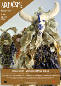 Exposition "Archaïsme" d'Erika Vaury - Ecole d'art de Mortagne du Nord