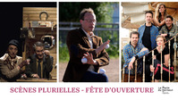 Fête d'Ouverture des Scènes Plurielles