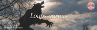 Loups-garous - Jeu immersif