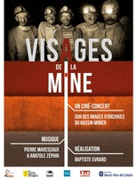|Fête de la Sainte-Barbe| Ciné-concert "Visages de la mine"
