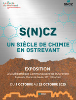 Exposition S(N)CZ - Un siècle de chimie en Ostrevant