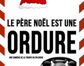 |Comédie| Le Père Noël est une ordure