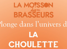 La Moisson des Brasseurs à Choulette Expérience - Hordain