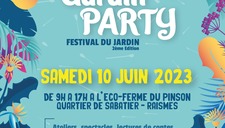 La Gardin Party / Festival dédié à la culture du jardin