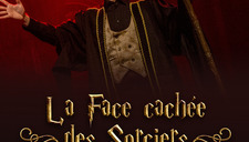 |JF| Spectacle de magie “La face cachée des sorciers”