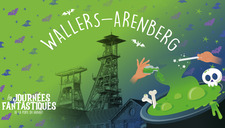 |JF| Les Journées Fantastiques à Wallers-Arenberg