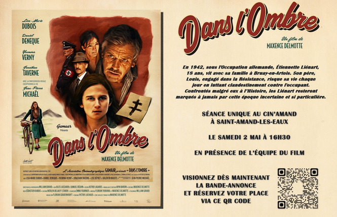 Projection du film Dans l'Ombre au Cin'Amand 2 - Saint-Amand-les-Eaux